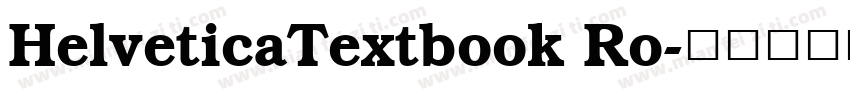 HelveticaTextbook Ro字体转换